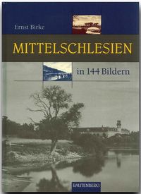 Bild vom Artikel Mittelschlesien in 144 Bildern vom Autor Ernst Birke