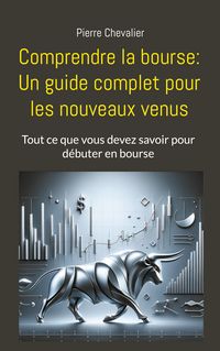 Produktbild: Comprendre la bourse: Un guide complet pour les nouveaux venus