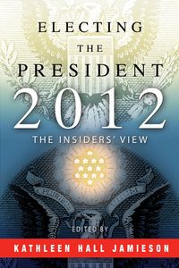 Produktbild: Electing the President, 2012