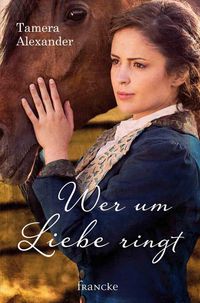 Produktbild: Wer um Liebe ringt