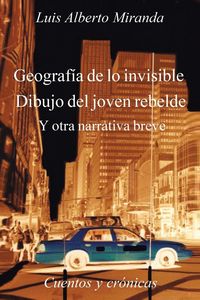 Produktbild: Geografia de Lo Invisible Dibujo del Joven Rebelde