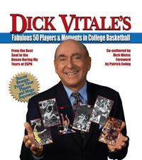 Produktbild: Dick Vitale's Fabulous 50 Players and Moments in College Basketball