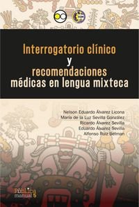 Produktbild: Interrogatorio cl&iacute;nico y recomendaciones m&eacute;dicas en lengua mixteca