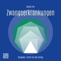 Produktbild: Ratgeber Zwangserkrankungen
