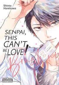 Produktbild: Senpai, This Can't Be Love! Brush Up