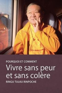 Produktbild: Vivre sans peur et sans col&egrave;re