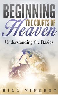 Produktbild: Beginning the Courts of Heaven (Pocket Size)