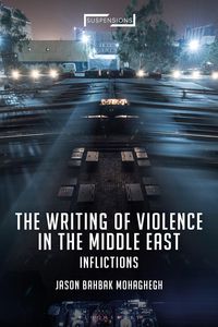 Produktbild: Writing of Violence in the Middle East