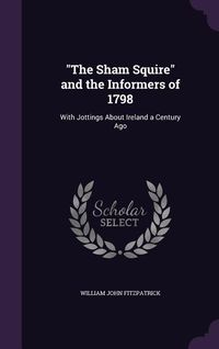 Produktbild: "The Sham Squire" and the Informers of 1798