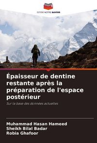 Produktbild: &Eacute;paisseur de dentine restante apr&egrave;s la pr&eacute;paration de l'espace post&eacute;rieur