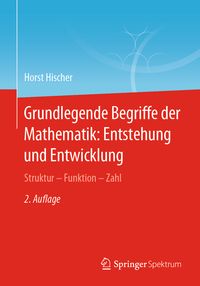 Produktbild: Grundlegende Begriffe der Mathematik: Entstehung und Entwicklung