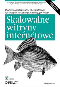 Produktbild: Skalowalne witryny internetowe. Budowa, skalowanie i optymalizacja aplikacji internetowych nowej generacji