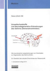 Produktbild: Umweltschadstoffe und Neurodegenerative Erkrankungen des Gehirns (Demenzkrankheiten)