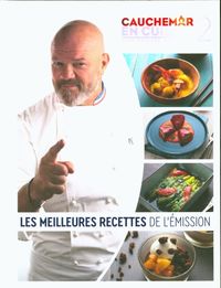 Produktbild: Cauchemar en cuisine : les meilleures recettes de l'&eacute;mission. Tome 2