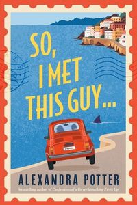 Produktbild: So, I Met This Guy