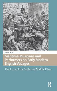 Produktbild: Maritime Musicians and Performers on Early Modern English Voyages