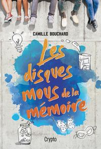 Produktbild: Les disques mous de la m&eacute;moire