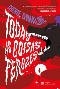 Produktbild: Todas as coisas ferozes