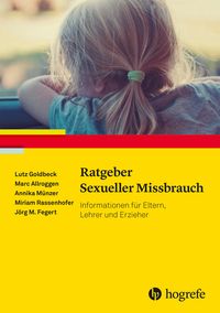 Bild vom Artikel Ratgeber Sexueller Missbrauch vom Autor Marc Allroggen