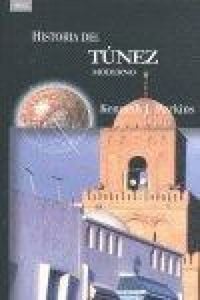 Produktbild: Historia del T&uacute;nez moderno