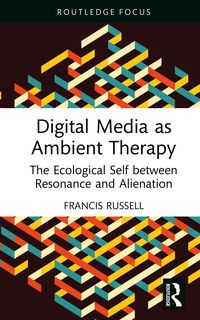 Produktbild: Digital Media as Ambient Therapy