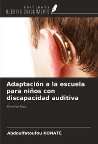 Produktbild: Adaptaci&oacute;n a la escuela para ni&ntilde;os con discapacidad auditiva