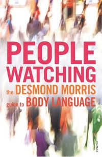Bild vom Artikel Peoplewatching vom Autor Desmond Morris