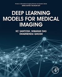 Produktbild: Santosh, K: Deep Learning Models for Medical Imaging