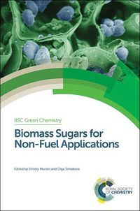 Produktbild: Biomass Sugars for Non-Fuel Applications