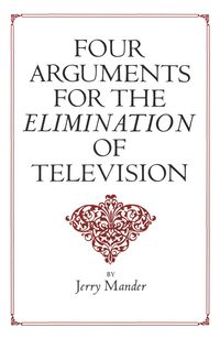 Produktbild: Four Arguments for the Elimination of Television