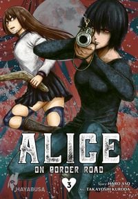 Produktbild: Alice on Border Road: Doppelband-Edition 3