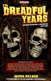 Produktbild: The Dreadful Years: Collected Interviews & Reflections - 2018 to 2021