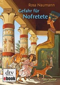 Produktbild: Gefahr f&uuml;r Nofretete