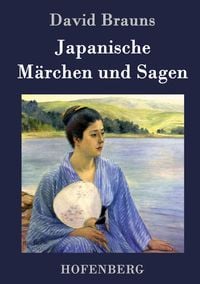 Produktbild: Japanische M&auml;rchen und Sagen