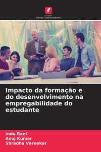 Produktbild: Impacto da forma&ccedil;&atilde;o e do desenvolvimento na empregabilidade do estudante