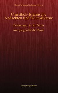Produktbild: Christlich-Islamische Andachten und Gottesdienste