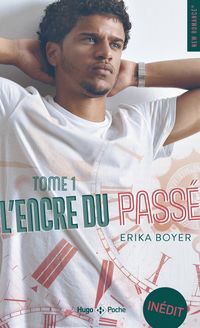Produktbild: Encre du pass&eacute; - Tome 01