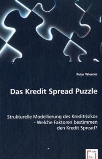 Produktbild: Wiesner, P: Das Kredit Spread Puzzle