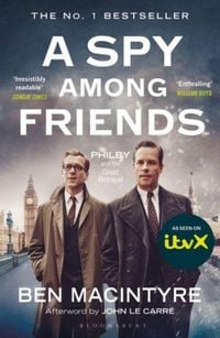 Produktbild: Macintyre, B: Spy Among Friends