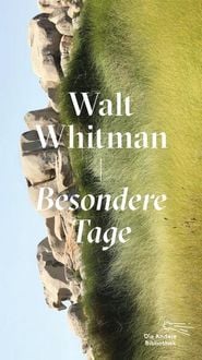 Bild vom Artikel Besondere Tage vom Autor Walt Whitman