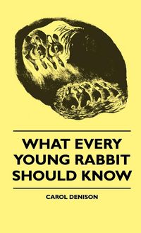 Produktbild: What Every Young Rabbit Should Know