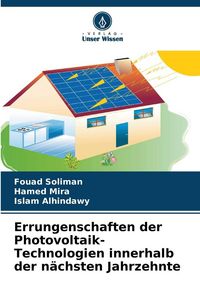 Produktbild: Errungenschaften der Photovoltaik-Technologien innerhalb der n&auml;chsten Jahrzehnte