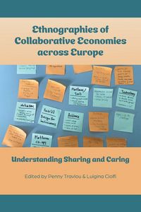Produktbild: Ethnographies of Collaborative Economies across Europe