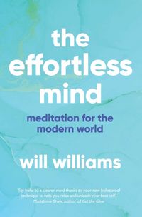 Produktbild: Williams, W: Effortless Mind