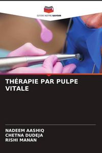 Produktbild: Th&eacute;rapie Par Pulpe Vitale