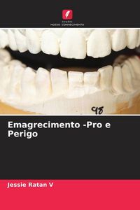 Produktbild: Emagrecimento -Pro e Perigo