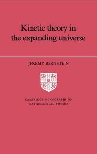 Produktbild: Kinetic Theory in the Expanding Universe