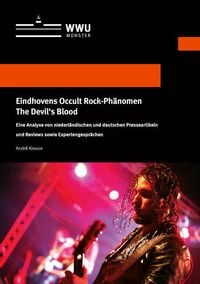Bild vom Artikel Eindhovens Occult Rock-Phänomen The Devil's Blood vom Autor André Krause