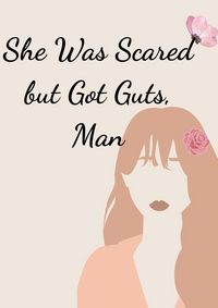Produktbild: She Was Scared but Got Guts, Man
