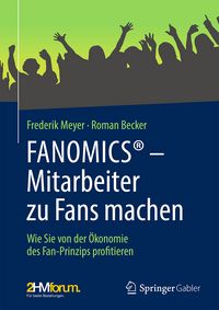 Produktbild: FANOMICS&reg; &ndash; Mitarbeiter zu Fans machen